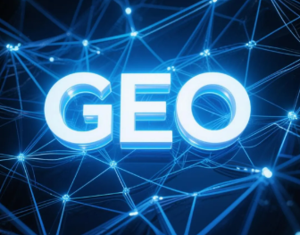 新城区​GEO优化重塑智能搜索格局，开启数字化推广新方式
